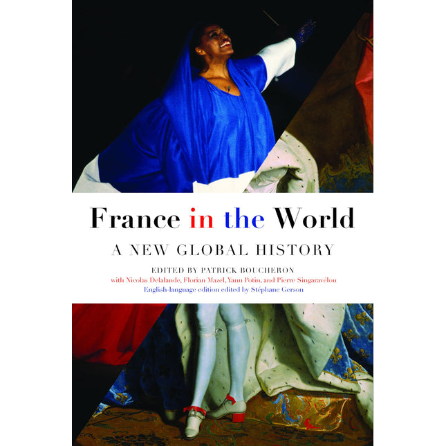 France in the World: A New Global History