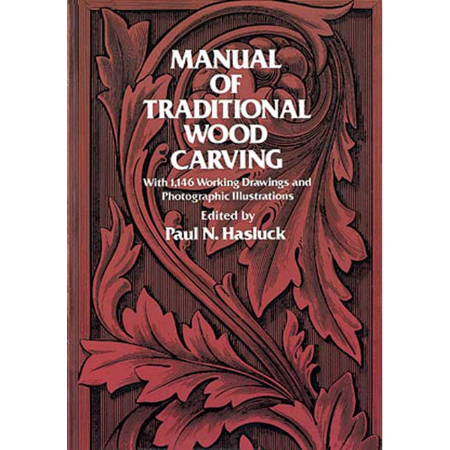 Manual of Traditional Wood Carving