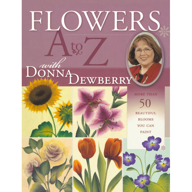 Flowers A to Z with Donna Dewberry