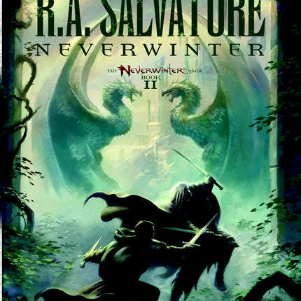 Neverwinter: The Neverwinter Saga, Book II