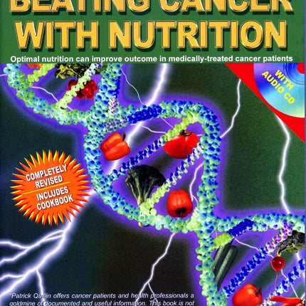 Beating Cancer with Nutrition (Fourth Edition) Rev