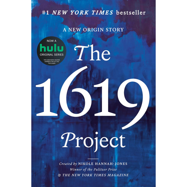 The 1619 Project: A New Origin Story