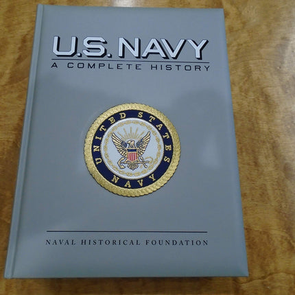 U.S. Navy, a Complete History