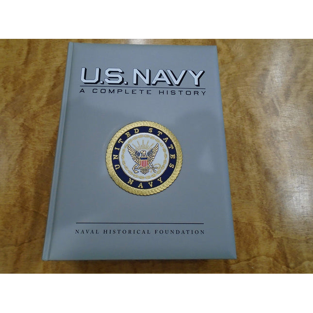 U.S. Navy, a Complete History