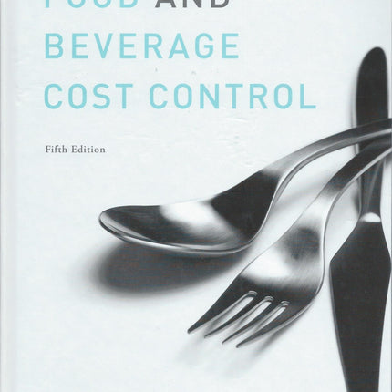 Food and Beverage Cost Control