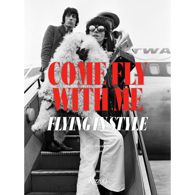 Come Fly with Me: Flying in Style