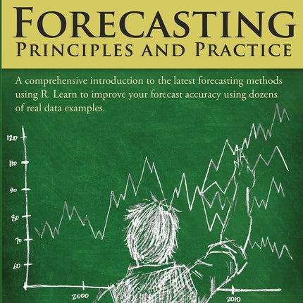 Forecasting: principles and practice
