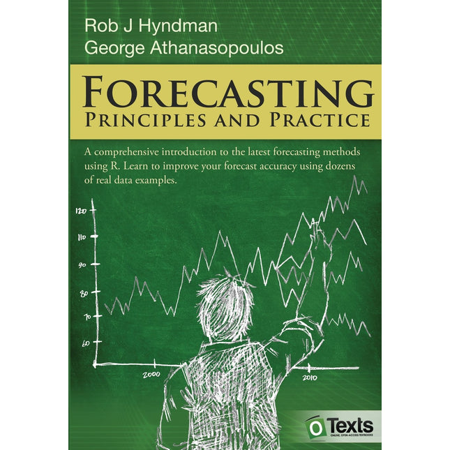 Forecasting: principles and practice