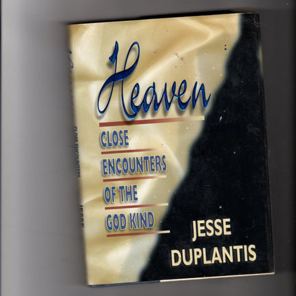 Heaven: Close Encounters of the God Kind