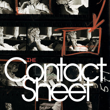 The Contact Sheet (English and Spanish and German and French Edition)