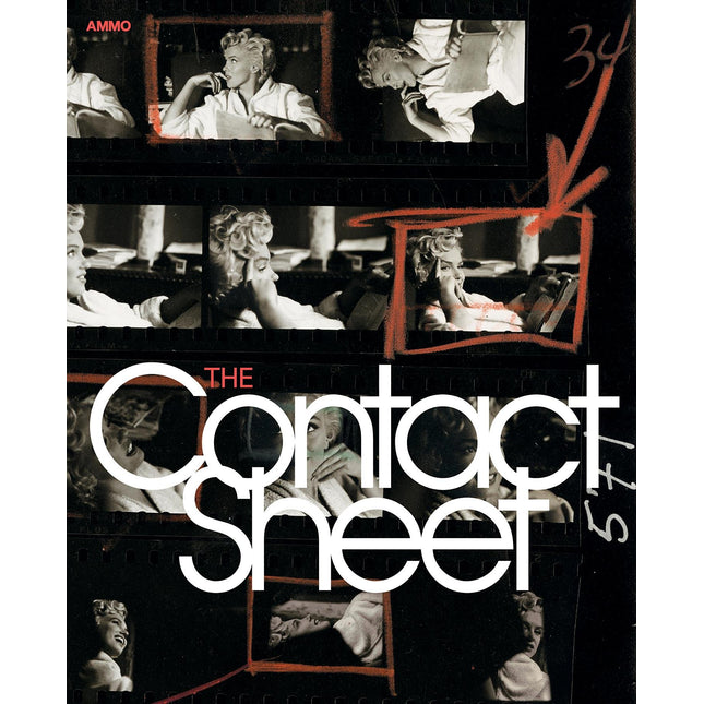 The Contact Sheet (English and Spanish and German and French Edition)