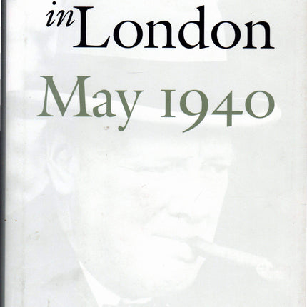 Five Days in London, May 1940