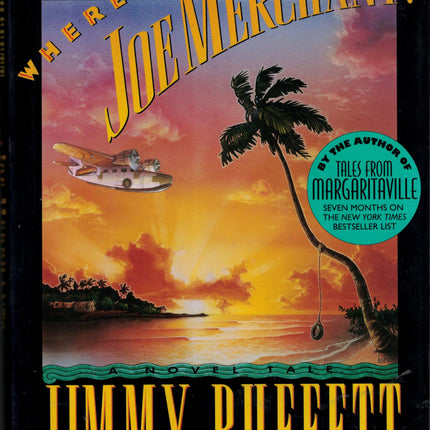 Where Is Joe Merchant?: A Novel Tale