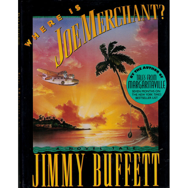 Where Is Joe Merchant?: A Novel Tale