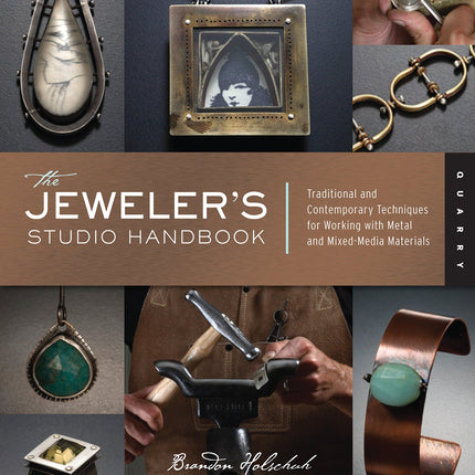 The Jeweler's Studio Handbook: Traditional and Contemporary Techniques for Working with Metal and Mixed Media Materials (Volume 9) (Studio Handbook Series, 9)