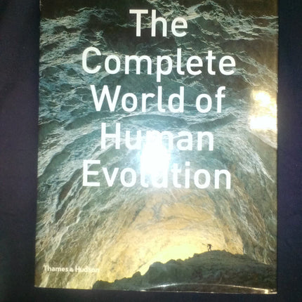 The Complete World of Human Evolution