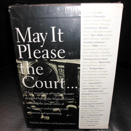 May It Please the Court. The Most Significant Oral Arguments Made Before the Supreme Court Since 1955: With Set of 23 Live Recordings (audio tapes) of Landmark Cases