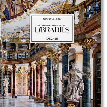 Massimo Listri: The World's Most Beautiful Libraries