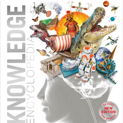 Knowledge Encyclopedia (Updated and Enlarged Edition): The World as You've Never Seen It Before