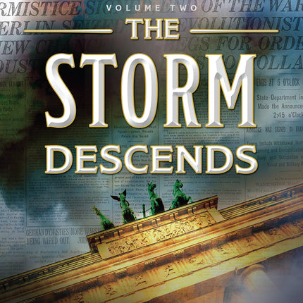 Fire and Steel, Volume 2: The Storm Descends