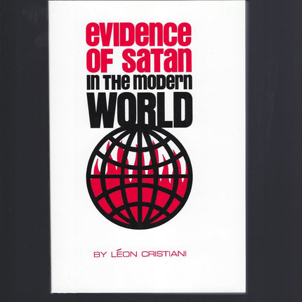 Evidence of Satan in the Modern World