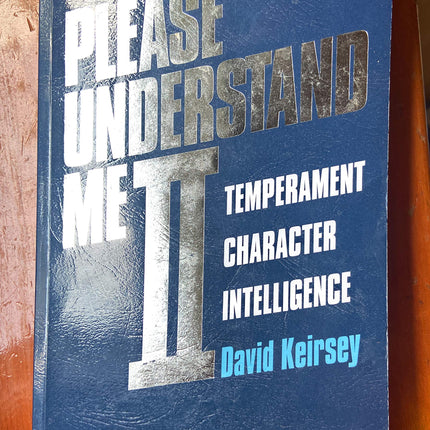 Please Understand Me II: Temperament, Character, Intelligence