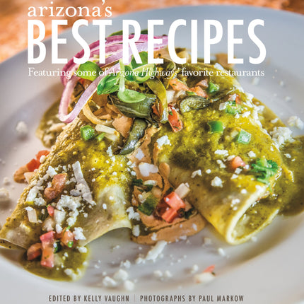 Arizona s Best Recipes