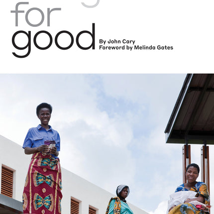 Design for Good: A New Era of Architecture for Everyone