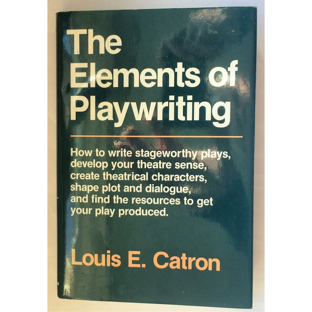 The Elements of Playwriting