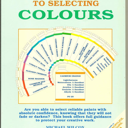 The Artist's Guide to Selecting Colors
