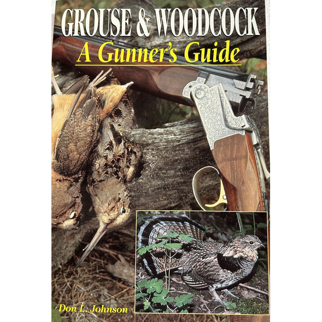Grouse & Woodcock: A Gunner's Guide
