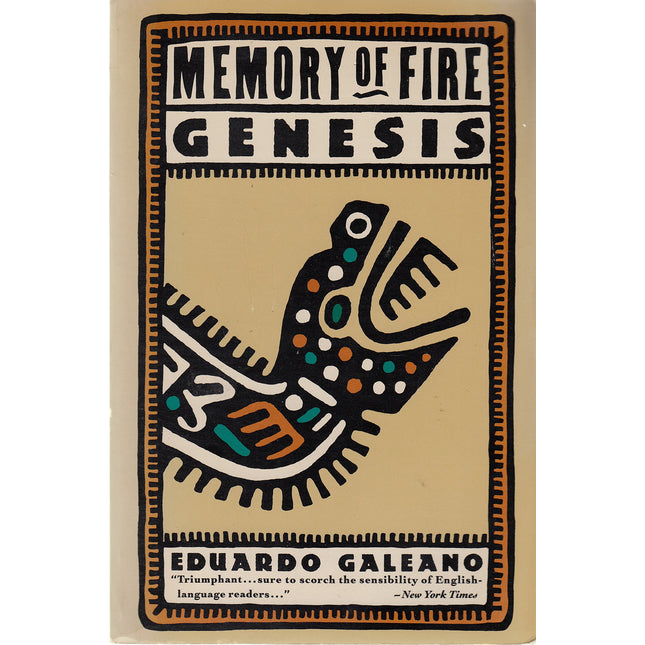 Memory of Fire, Vol. 1: Genesis