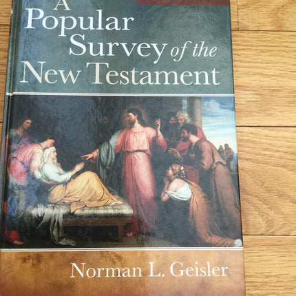 A Popular Survey of the New Testament
