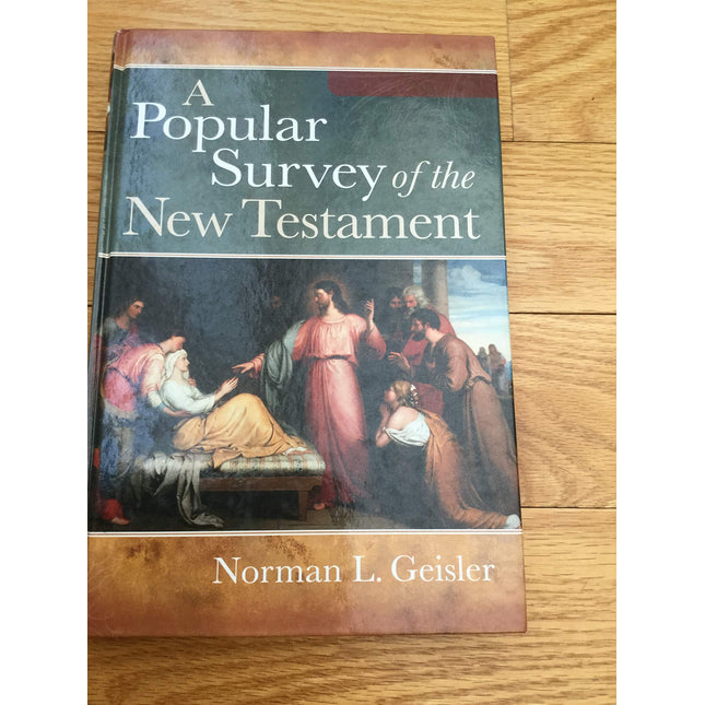 A Popular Survey of the New Testament