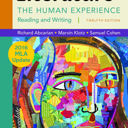 Literature: The Human Experience with 2016 MLA Update