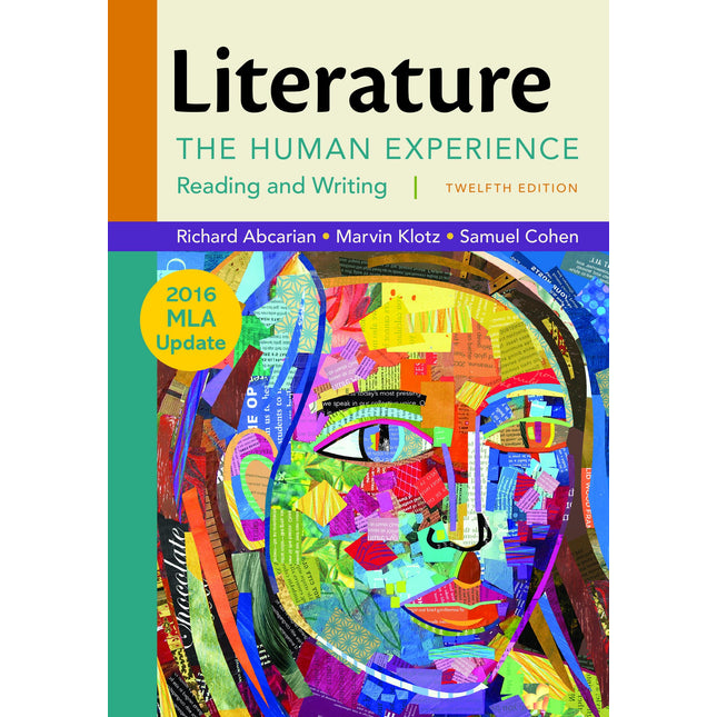 Literature: The Human Experience with 2016 MLA Update