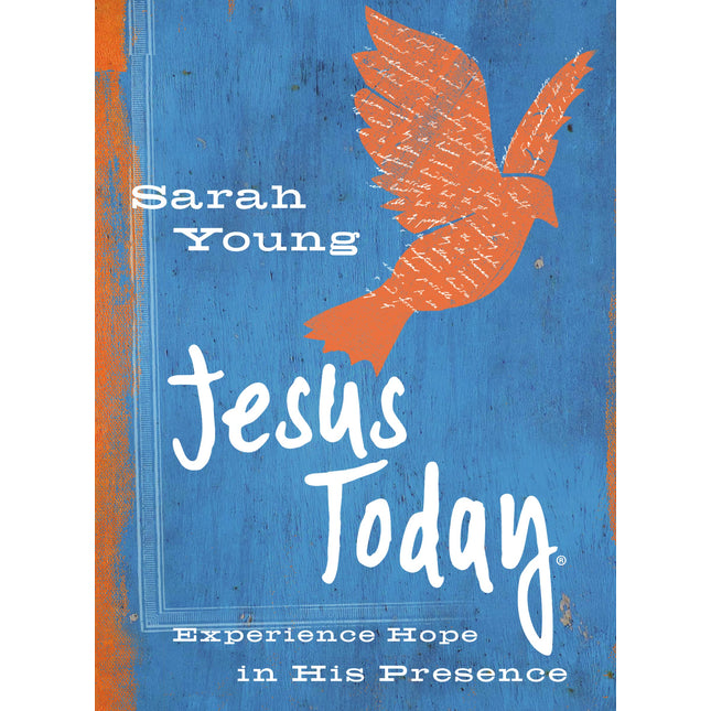 Jesus Today (Teen Cover): Experience Hope in His Presence