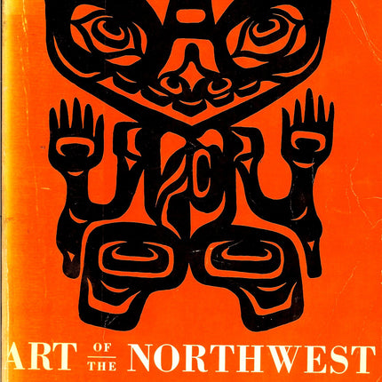 Art of the Northwest Coast Indians, Second edition