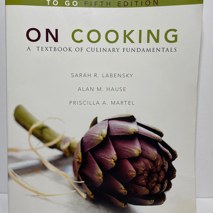 On Cooking: A Textbook of Culinary Fundamentals "To Go" (5th Edition)