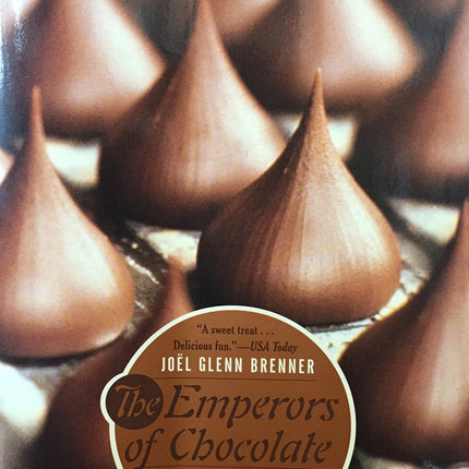 The Emperors of Chocolate: Inside the Secret World of Hershey and Mars