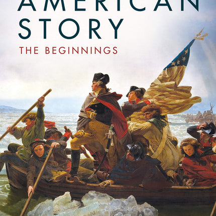 The American Story: The Beginnings
