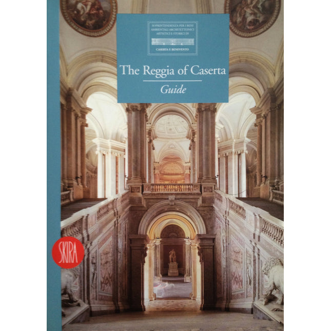 The Reggia of Caserta Guide
