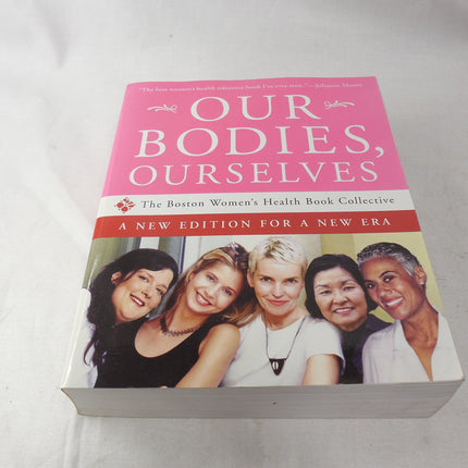 Our Bodies, Ourselves: A New Edition for a New Era