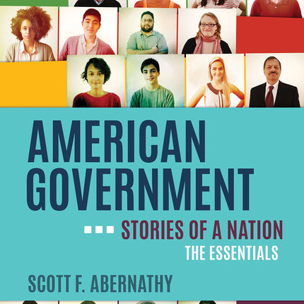 American Government: Stories of a Nation, Essentials Edition