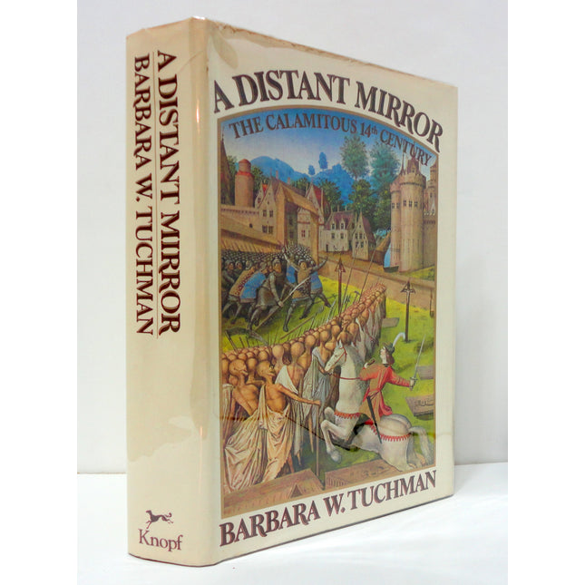 A Distant Mirror: The Calamitous 14th Century