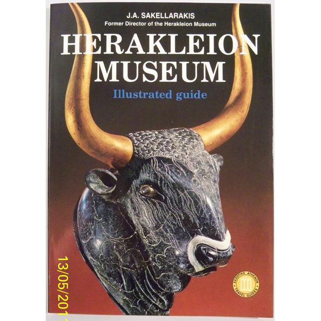Herakleion Museum: Illustrated Guide (Ekdotike Athenon Travel Guides)