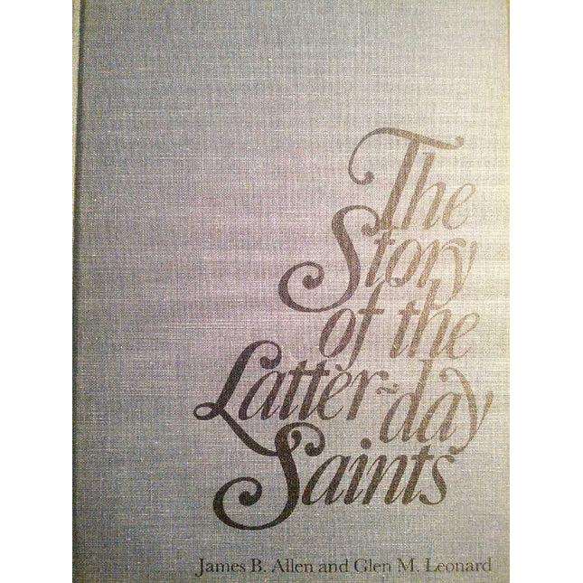 The Story of the Latter-Day Saints