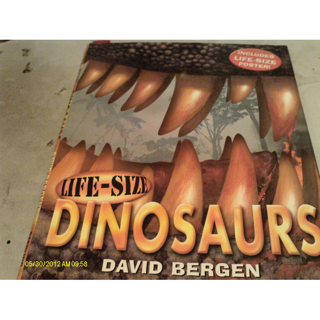Life-Size Dinosaurs (Life-Size Series)