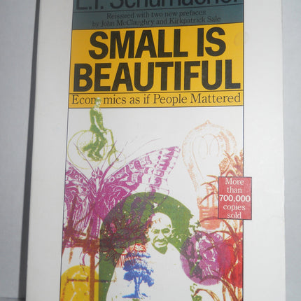 Small Is Beautiful: Economics as if People Mattered