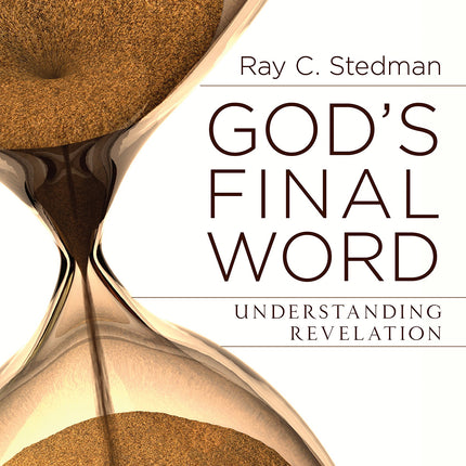 God's Final Word - Understanding Revelation